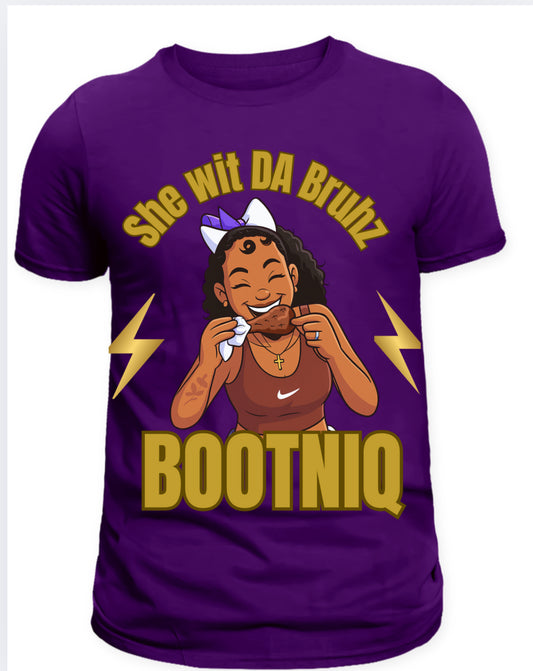 She wit da Bruhz Tee
